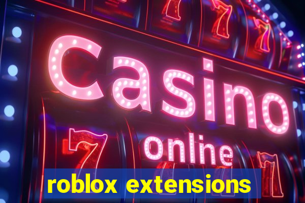 roblox extensions